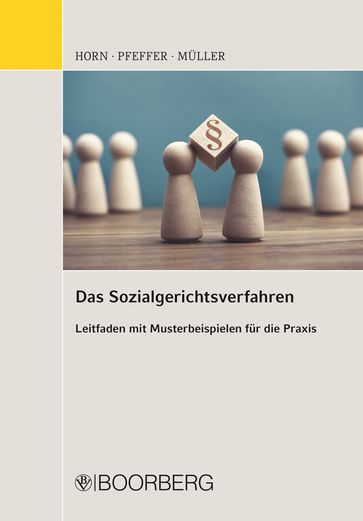 Das Sozialgerichtsverfahren - Robert Horn - Julia Pfeffer - Henning Muller