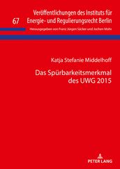 Das Spuerbarkeitsmerkmal des UWG 2015