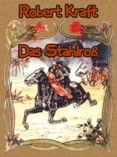 Das Stahlroß