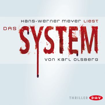 Das System (Lesung) - Karl Olsberg