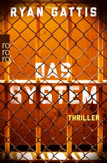 Das System - Ryan Gattis
