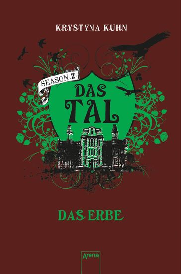 Das Tal. Das Erbe - Krystyna Kuhn