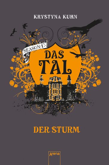 Das Tal. Der Sturm - Krystyna Kuhn