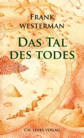 Das Tal des Todes