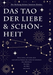 Das Tao der Liebe & Schonheit