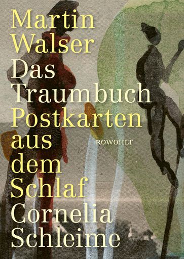 Das Traumbuch - Martin Walser - Cornelia Schleime