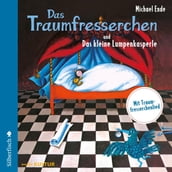 Das Traumfresserchen / Das kleine Lumpenkasperle