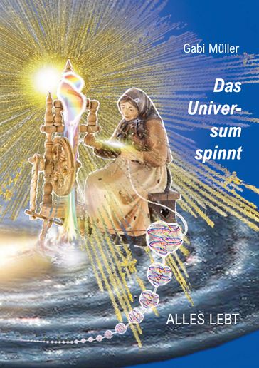 Das Universum spinnt - Gabi Muller