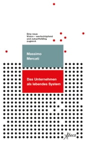 Das Unternhemen als lebendes System