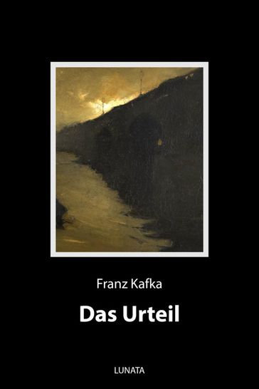 Das Urteil - Franz Kafka