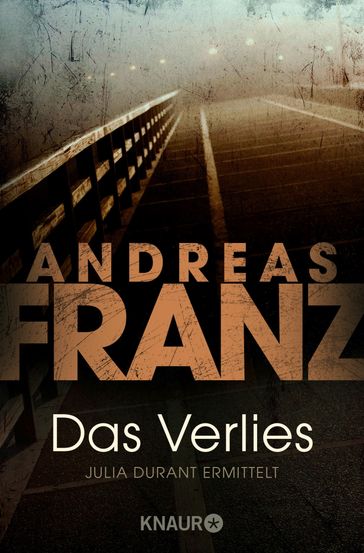 Das Verlies - ANDREAS FRANZ