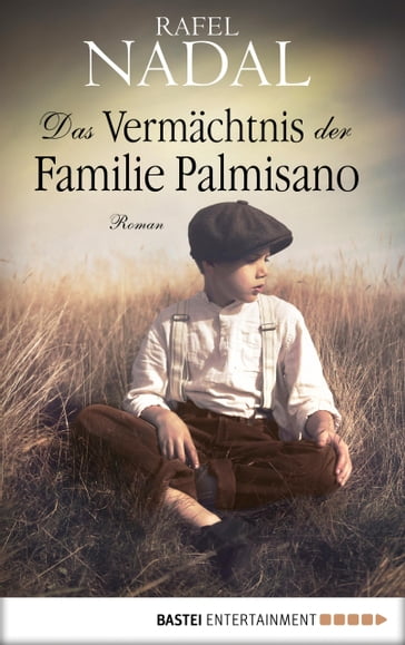 Das Vermächtnis der Familie Palmisano - Rafel Nadal