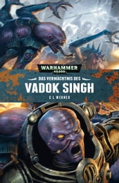 Das Vermächtnis des Vadok Singh