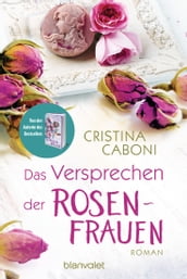 Das Versprechen der Rosenfrauen