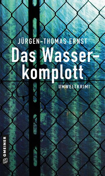 Das Wasserkomplott - Jurgen-Thomas Ernst