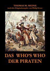 Das Who s Who der Piraten