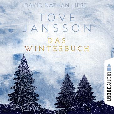 Das Winterbuch (Ungekürzt) - Tove Jansson