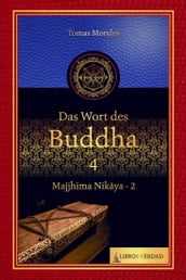 Das Wort des Buddha - 4
