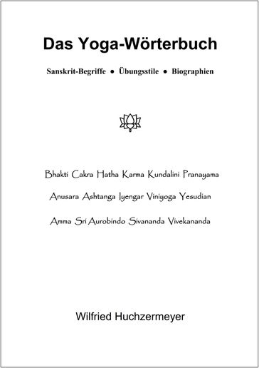 Das Yoga-Wörterbuch - Wilfried Huchzermeyer