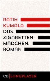 Das Zigarettenmadchen. Roman