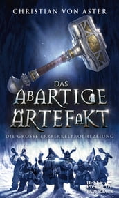 Das abartige Artefakt