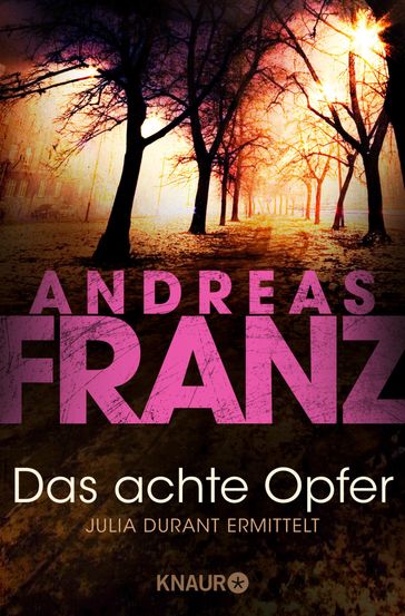 Das achte Opfer - ANDREAS FRANZ