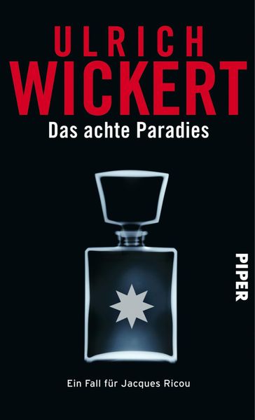 Das achte Paradies - Ulrich Wickert