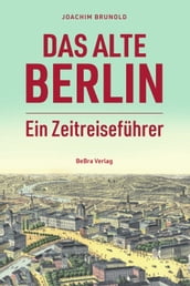 Das alte Berlin