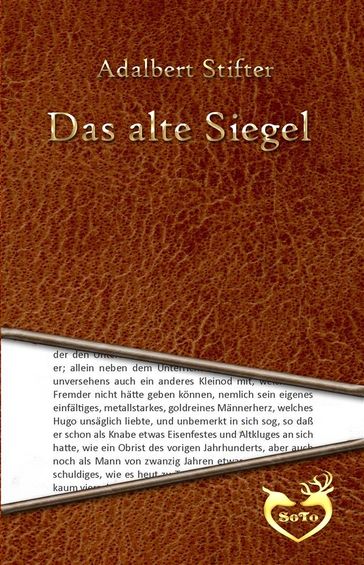 Das alte Siegel - Adalbert Stifter