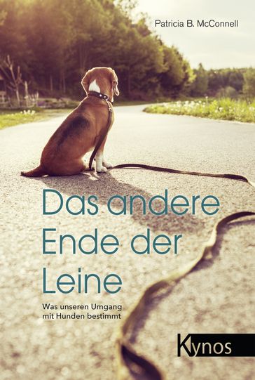 Das andere Ende der Leine - Patricia B. McConnell