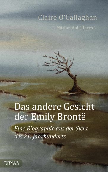 Das andere Gesicht der Emily Brontë - Claire O