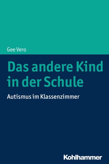 Das andere Kind in der Schule - Gee Vero