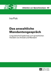 Das anwaltliche Mandantengespraech