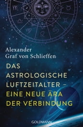 Das astrologische Luftzeitalter  eine neue Ära der Verbindung