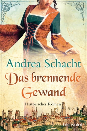 Das brennende Gewand - Andrea Schacht