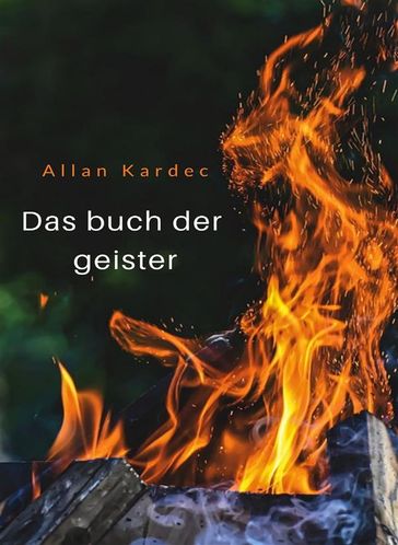 Das buch der geister (übersetzt) - Allan Kardec