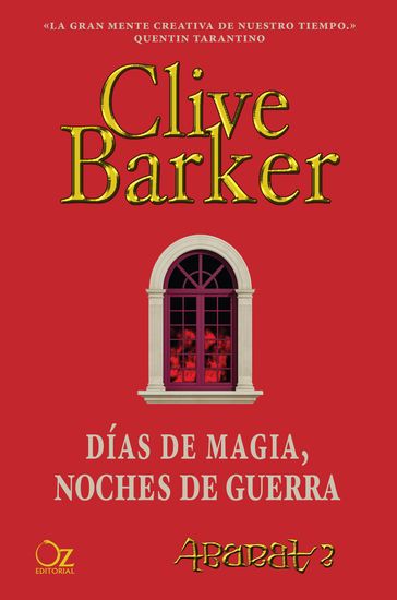 Días de magia, noches de guerra - Clive Barker