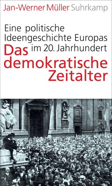 Das demokratische Zeitalter - Jan-Werner Muller