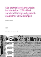 Das elementare Schulwesen im Montafon 17741869