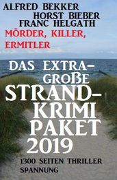 Das extra-große Strandkrimi-Paket 2019 - Mörder, Killer, Ermittler