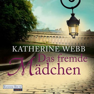 Das fremde Mädchen - Katherine Webb