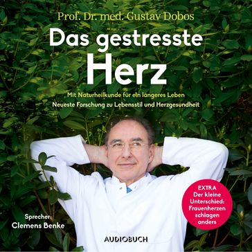 Das gestresste Herz - Gustav Dobos - Audiobuch Verlag