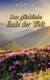 Das glückliche Ende der Welt