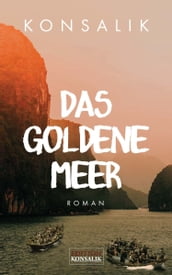 Das goldene Meer