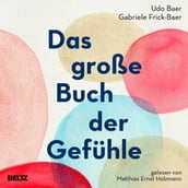 Das große Buch der Gefühle