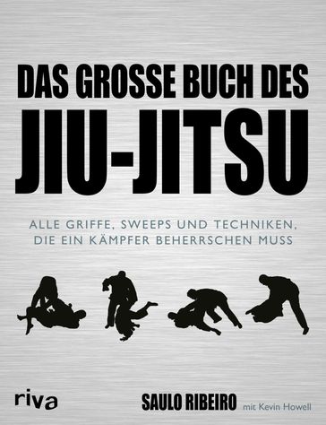 Das große Buch des Jiu-Jitsu - Kevin Howell - Saulo Ribeiro