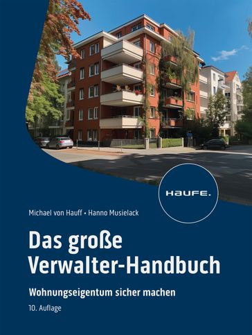 Das große Verwalter-Handbuch - Michael Hauff - Hanno Musielack
