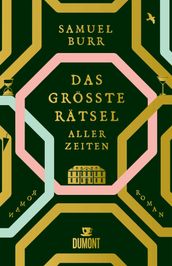 Das großte Ratsel aller Zeiten