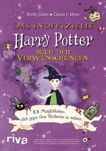 Das inoffizielle Harry-Potter-Buch der Verwünschungen - Birdy Jones - Laura J. Moss