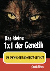 Das kleine 1x1 der Genetik